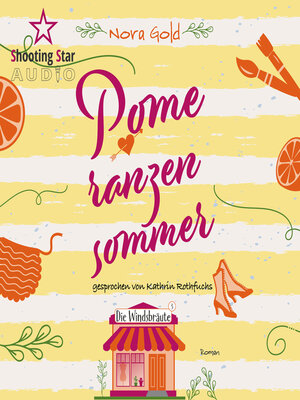 cover image of Pomeranzensommer--Die Windsbräute, Band 3 (ungekürzt)